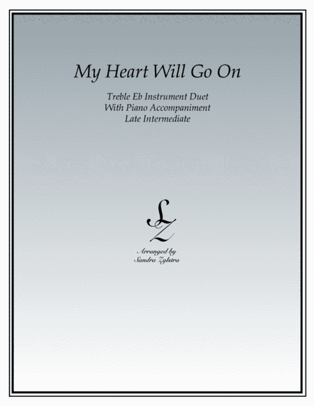 My Heart Will Go On (Love Theme from Titanic) (arr. Sandra Zylstra)