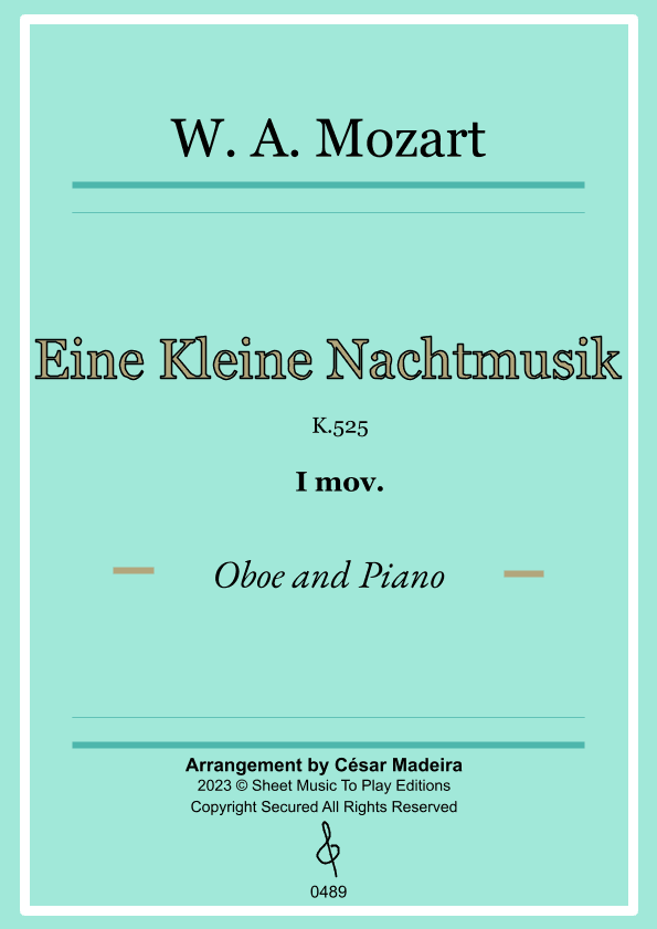 Eine Kleine Nachtmusik (1 mov.) - Oboe and Piano (Full Score and Parts) (arr. César Madeira)
