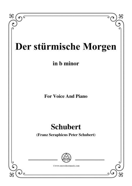 Schubert-Der stürmische Morgen,from 'Winterreise',Op.89(D.911) No.18,in b minor,for Voice&Piano (arr. MSM)