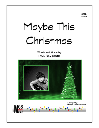 Maybe This Christmas (arr. Michael Gordon Bennett)