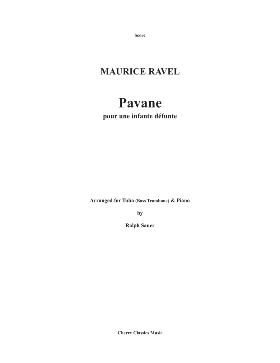 Pavane for Tuba or Bass Trombone (arr. Ralph Sauer)