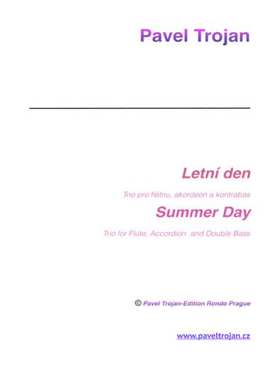 Pavel Trojan - Summer Day, Trio for Flute, Accordion and Double Bass