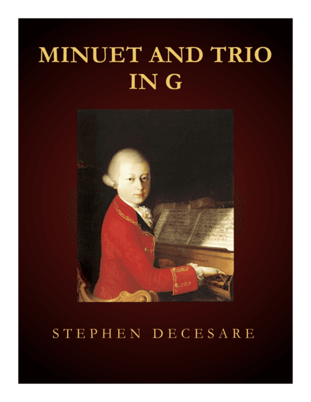 Minuet and Trio in G (arr. Stephen DeCesare)