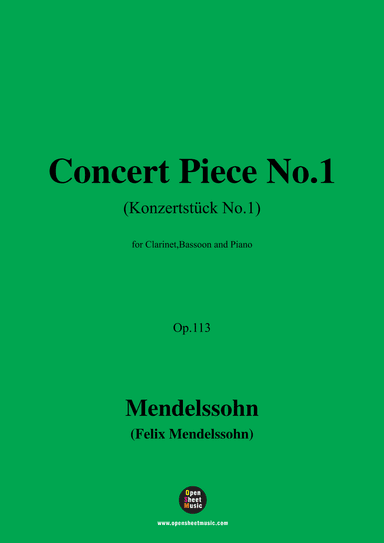 F. Mendelssohn-Concert Piece No.1,for Clarinet,Bassoon and Piano (arr. OSM Press)