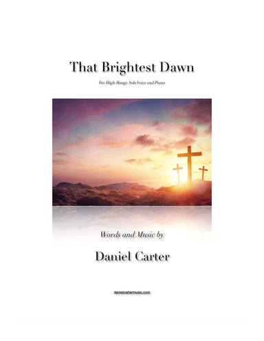 That Brightest Dawn—High-Range Vocal Solo and Piano