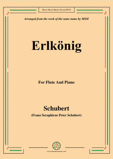 Schubert-Erlkönig,for Flute and Piano (arr. MSM)