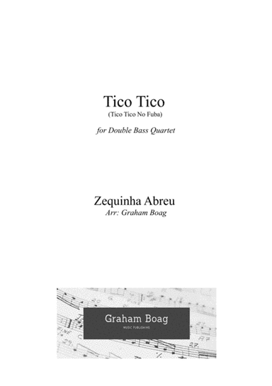 Tico Tico (tico Tico No Fuba) (arr. Graham Boag)