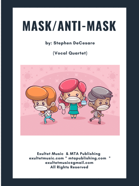 Mask/Anti-Mask (Vocal Quartet - (SATB)