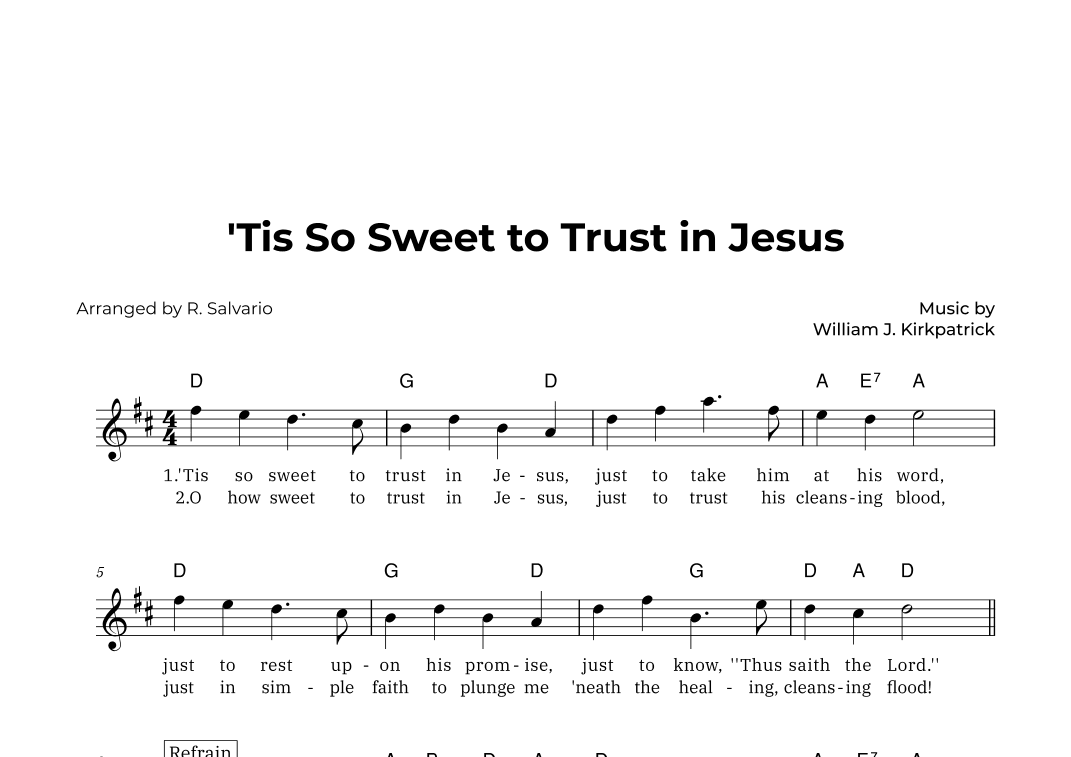 'Tis So Sweet to Trust in Jesus (Key of D Major) (arr. R. Salvario)