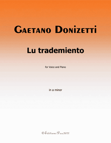 Lu trademiento, by Donizetti, in a minor (arr. Editions Dao)