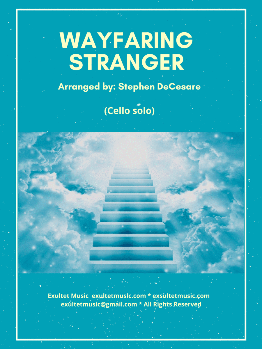Wayfaring Stranger (Cello solo and Piano) (arr. Stephen DeCesare)