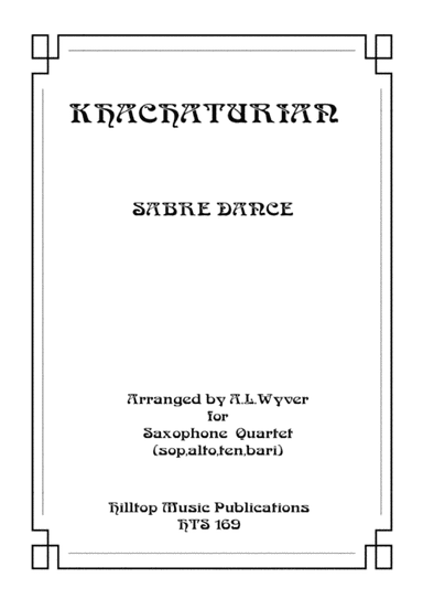 Sabre Dance arr. saxophone quartet (arr. Khachaturian)