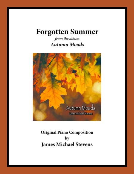 Autumn Moods - Forgotten Summer