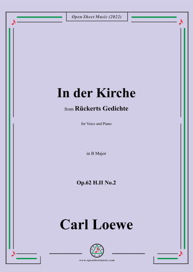 Loewe-In der Kirche,Op.62 H.II No.2,in B Major (arr. OSM Press)