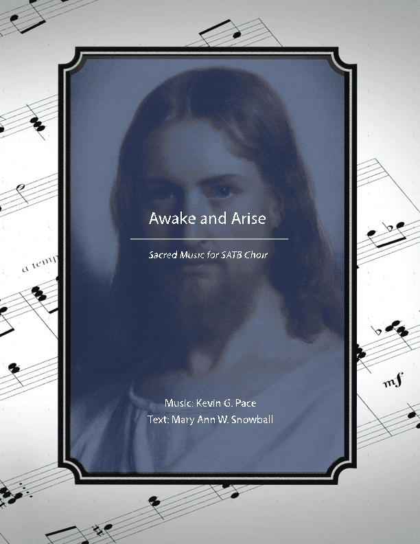 Awake and Arise! - SATB choir with piano accompaniment