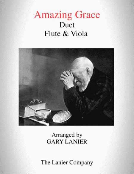AMAZING GRACE (Duet - Flute & Viola - Score & Parts included) (arr. Gary Lanier)