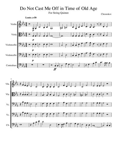 Do Not Cast Me Off in Time of Old Age - For String Quintet (arr. Nathan Austin)