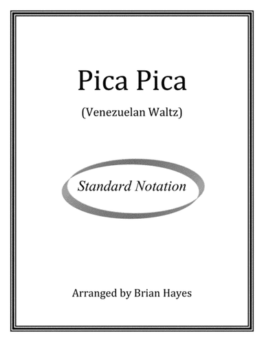 Pica Pica (Venezuelan waltz) (for solo guitar) (Standard Notation) (arr. Brian Hayes)