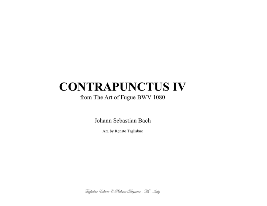 CONTRAPUNCTUS IV from The Art of Fugue BWV 1080 - Arr. for Organ 3 staff (arr. Renato Tagliabue)