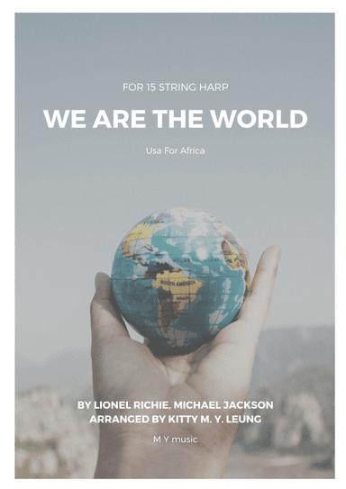 We Are The World (arr. Kitty M. Y. Leung)