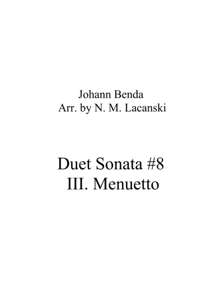 Duet Sonata #8 Movement 3 Menuetto (arr. Nick Lacanski)