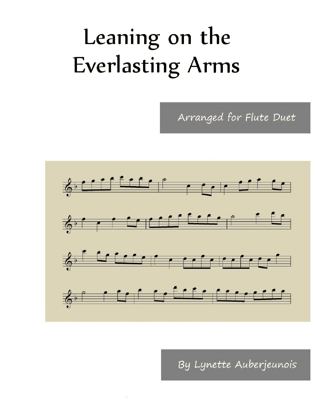 Leaning on the Everlasting Arms - Flute Duet (arr. Lynette Auberjeunois)