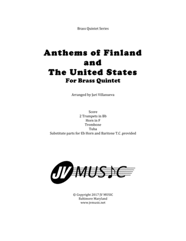 Finland National Anthem and US National Anthem for Brass Quintet (arr. Jari Villanueva)