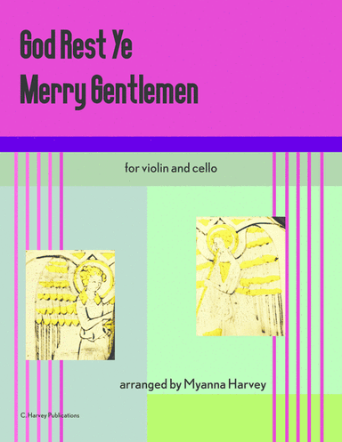 God Rest Ye Merry Gentlemen for Advanced String Duo (arr. Cassia Harvey)