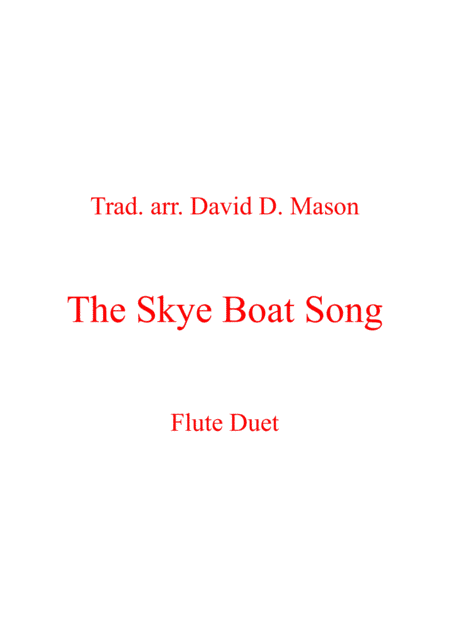 The Skye Boat Song (arr. David D. Mason)