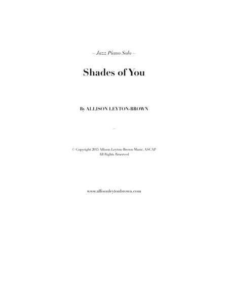 Shades of You - a Jazz Piano Solo - by Allison Leyton-Brown