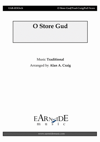 O Store Gud (arr. Alan A Craig)