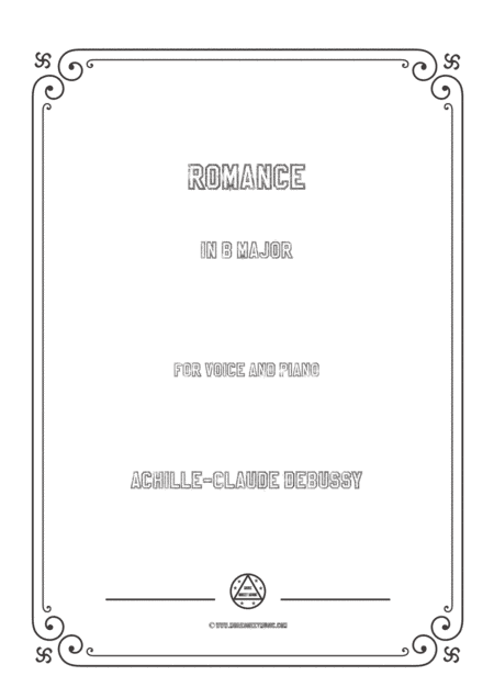 Debussy-Romance in B Major,for voice and piano (arr. MSM)