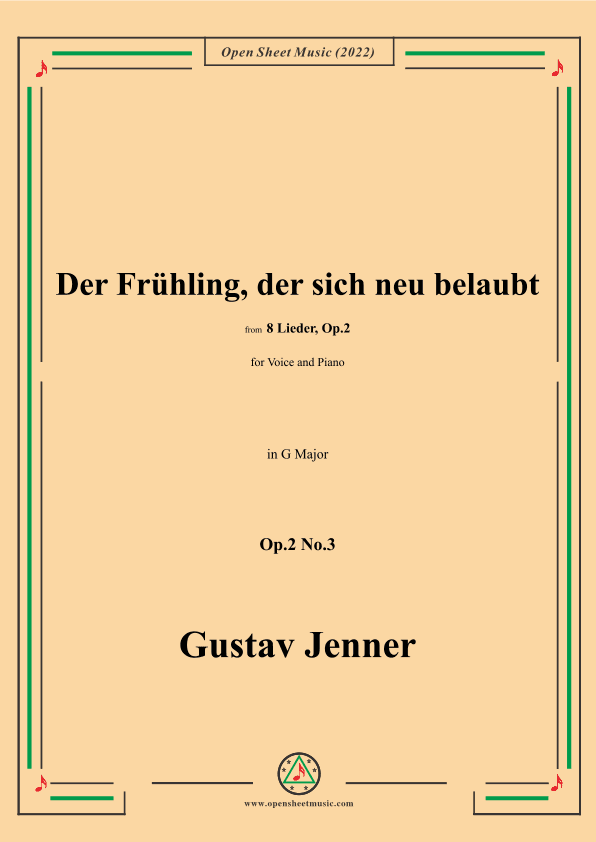 Jenner-Der Frühling,der sich neu belaubt,in G Major,Op.2 No.3 (arr. OSM Press)