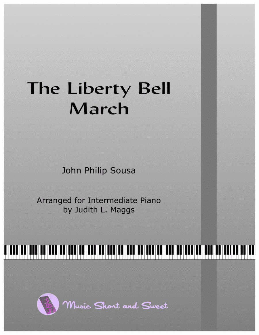 Sousa's "The Liberty Bell" March (arr. Judith L. Maggs)