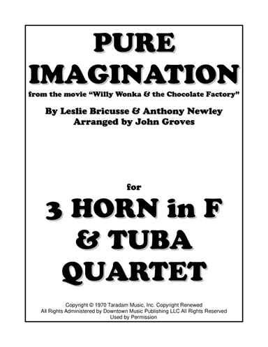 Pure Imagination (arr. John Groves)