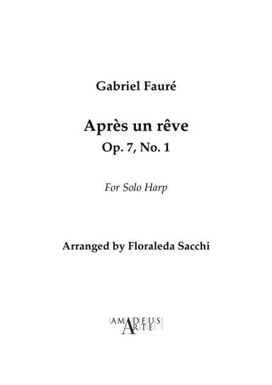 Après un rêve Op. 7, No. 1 for harp