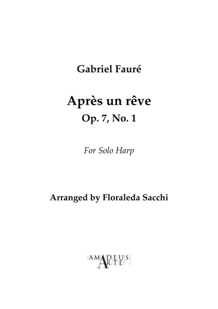 Après un rêve Op. 7, No. 1 for harp