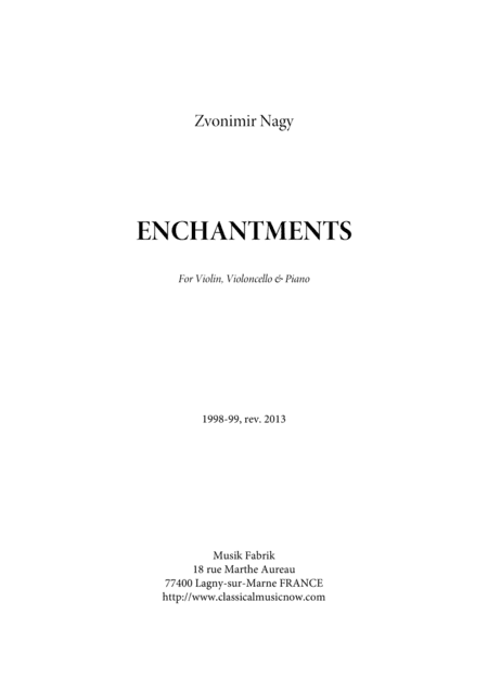 Zvonimir Nagy: Enchantments for piano trio
