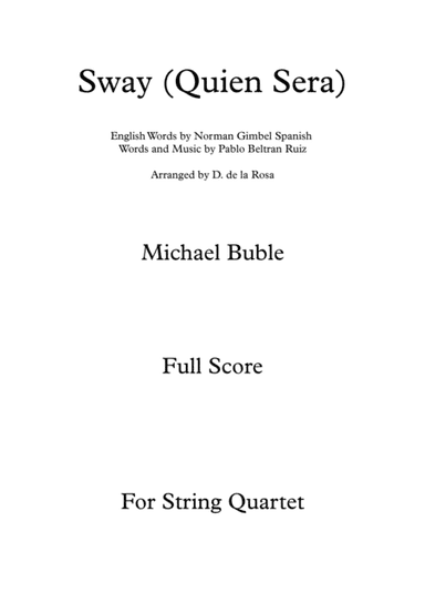 Sway (Quien Sera) (arr. Daniel de la Rosa Oliva)