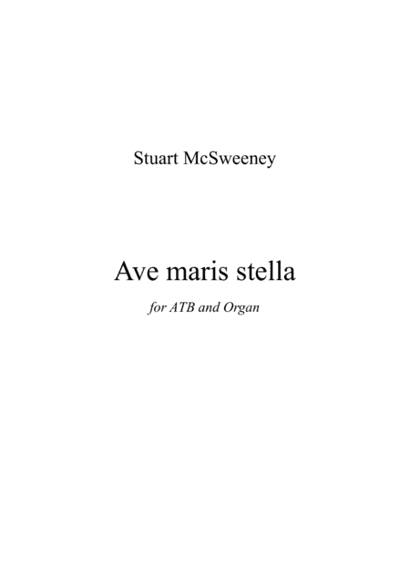 Ave Maris Stella (AATTBB + Organ)