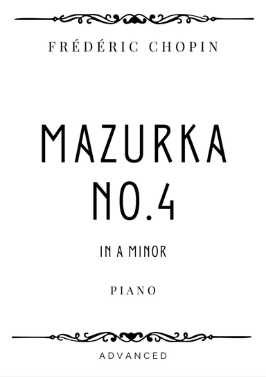 Chopin - Mazurka No. 4 in A minor - Advanced (arr. Piacere Music Sheets)