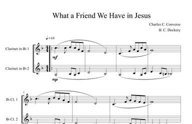 What a Friend We Have in Jesus (Clarinet Duet) (arr. B. C. Dockery)