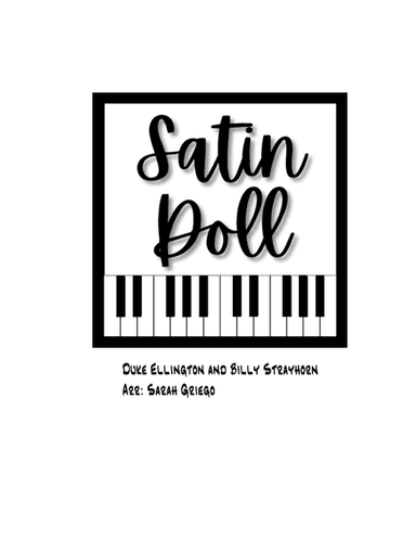 Satin Doll (arr. Sarah Griego)