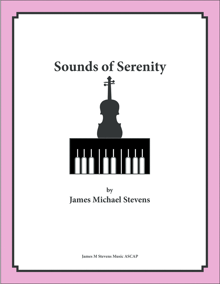 Sounds of Serenity - Cello & Piano