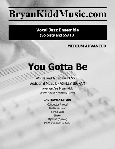 You Gotta Be (arr. Bryan Kidd)
