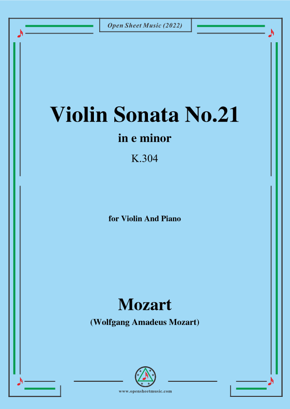 Mozart-Violin Sonata No.21,in e minor,K.304,for Violin&Piano (arr. OSM Press)