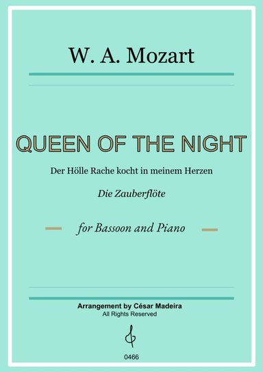 Queen of the Night Aria - Bassoon and Piano (Full Score and Parts) (arr. César Madeira)