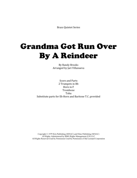 Grandma Got Run Over By A Reindeer (arr. Jari Villanueva)