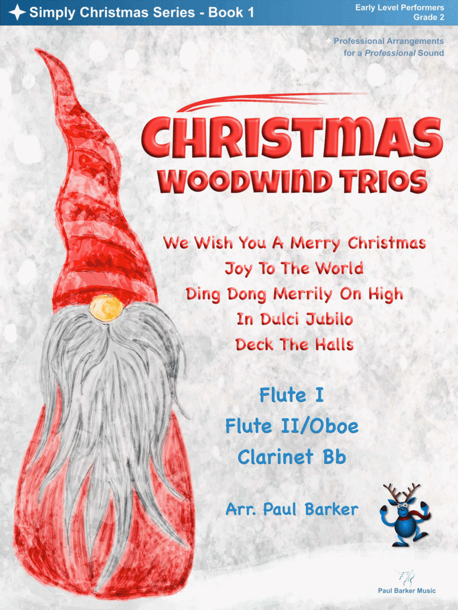 Christmas Woodwind Trios - Book 1 (arr. Paul Barker)