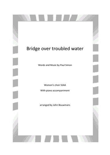 Bridge Over Troubled Water (arr. John Bouwmans)